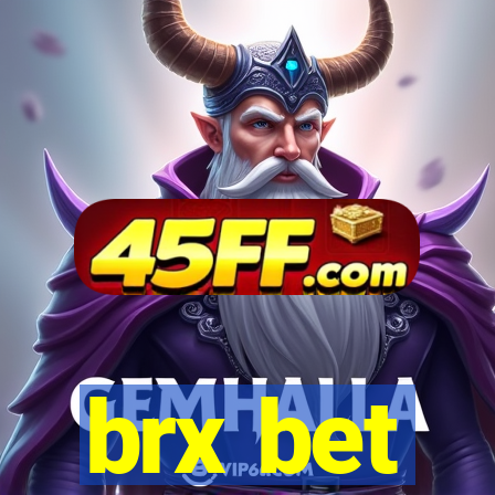 brx bet